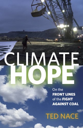 Imagen de archivo de Climate Hope: On the Front Lines of the Fight Against Coal a la venta por Wonder Book