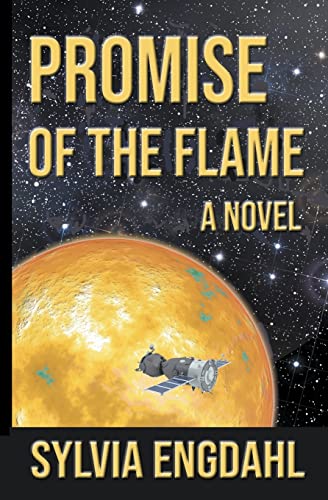 Promise of the Flame (The Founders of Maclairn) (9780615314884) by Engdahl, Sylvia