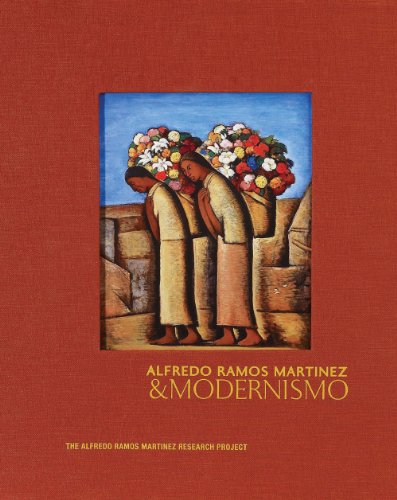 Imagen de archivo de Alfredo Ramos Martinez & Modernismo a la venta por BIBLIOPE by Calvello Books