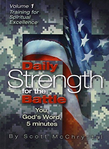 Beispielbild fr Daily Strength For Battle V1: Training For Spiritual Excellence zum Verkauf von SecondSale