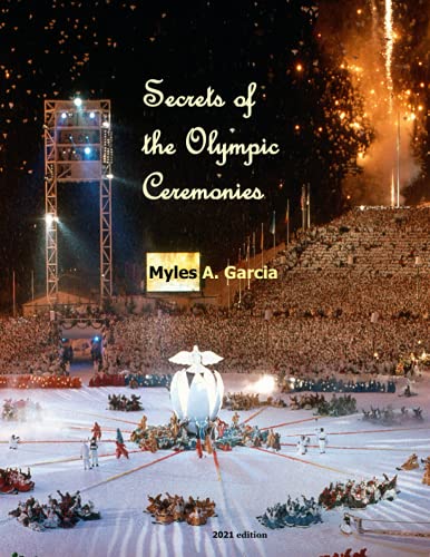 9780615315423: Secrets of the Olympic Ceremonies