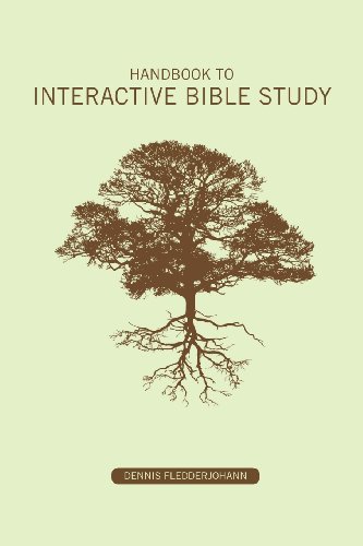 

Handbook to Interactive Bible Study