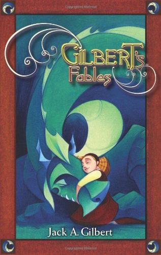 Imagen de archivo de Gilbert's Fables a la venta por ThriftBooks-Dallas