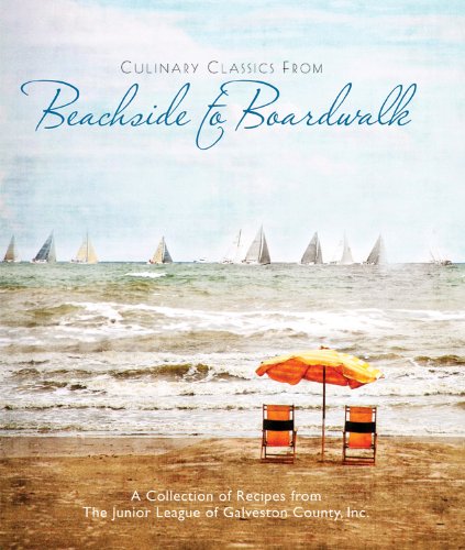 Imagen de archivo de Culinary Classics From Beachside to Boardwalk Cookbook a la venta por BooksRun