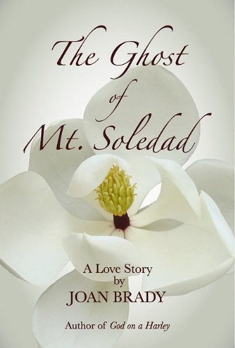 9780615324821: The Ghost of Mt. Soledad: A Love Story