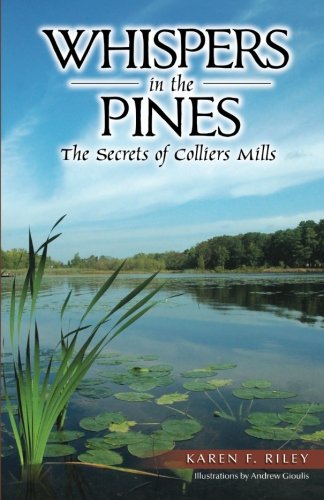 Beispielbild fr Whispers in the Pines: The Secrets of Colliers Mills zum Verkauf von Half Price Books Inc.