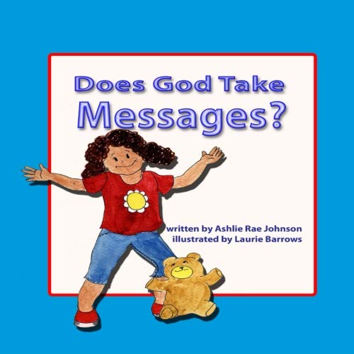 Stock image for Does God Take Messages? for sale by ThriftBooks-Atlanta