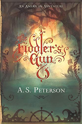 Stock image for The Fiddler's Gun : Fin's Revolution: Book I for sale by Better World Books