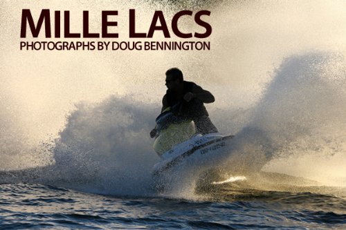 Mille Lacs : Photographs by Doug Bennington