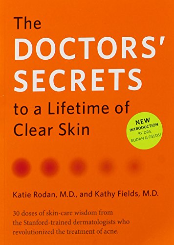 9780615335247: the-doctors'-secrets-to-a-lifetime-of-clear-skin