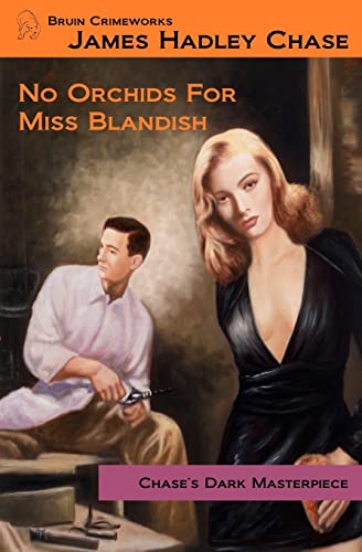 Imagen de archivo de No Orchids for Miss Blandish a la venta por ZBK Books