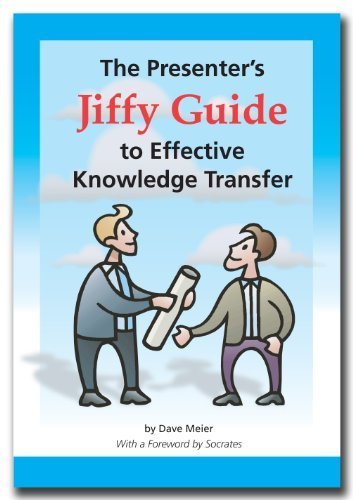 Beispielbild fr The Presenter's Jiffy Guide to Effective Knowledge Transfer zum Verkauf von Better World Books