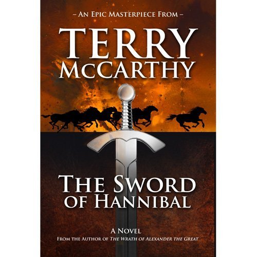 9780615340647: The Sword of Hannibal (Epic Masterpiece, Volume 1)