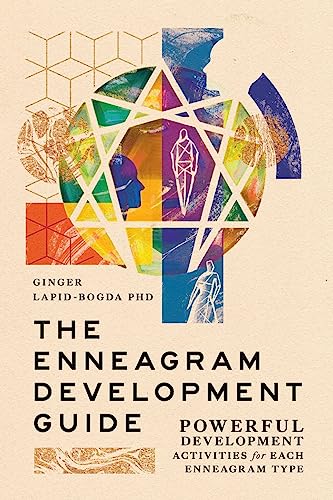 The Enneagram Development Guide (9780615342504) by Ginger Lapid-Bogda
