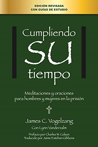 Beispielbild fr Doing His Time: Meditations and Prayers for Men and Women in Prison (Spanish Edition) zum Verkauf von SecondSale