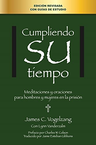 Stock image for Doing His Time: Meditations and Prayers for Men and Women in Prison (Spanish Edition) for sale by SecondSale