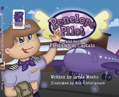 Stock image for Penelope Pilot and her First Day as Captain for sale by Wonder Book