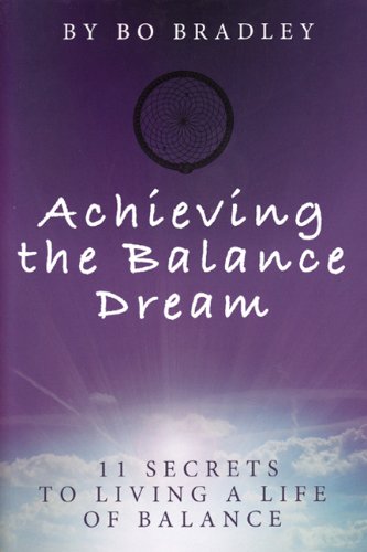 Stock image for Achieving the Balance Dream for sale by SecondSale