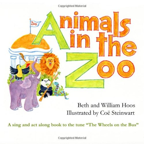 Imagen de archivo de Animals in the Zoo a la venta por ThriftBooks-Dallas