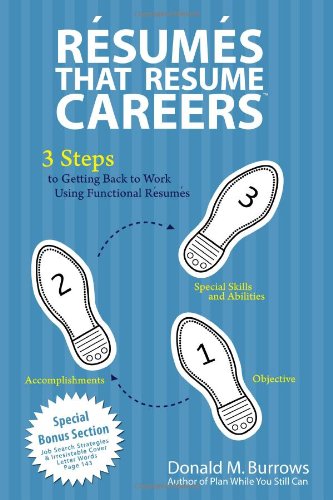 9780615350394: Rsums That Resume Careers: 3 Steps to Getting Back to Work Using Functional Rsums