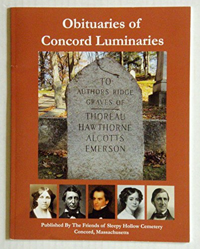 Beispielbild fr Obituaries of Concord Luminaries zum Verkauf von Clayton Fine Books
