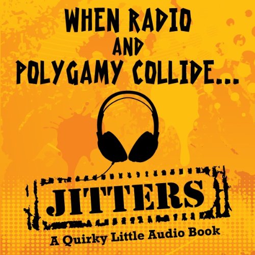 Stock image for Jitters-A Quirky Little Audio Book for sale by The Yard Sale Store
