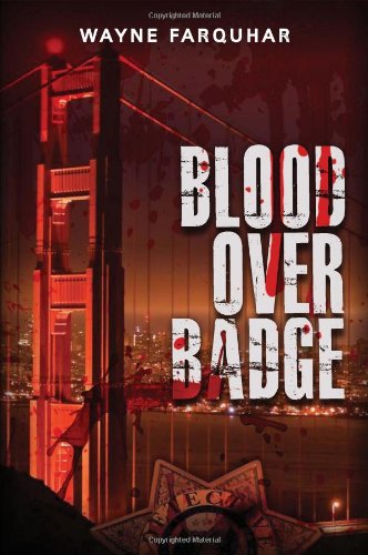 Beispielbild fr Blood over Badge zum Verkauf von Better World Books: West