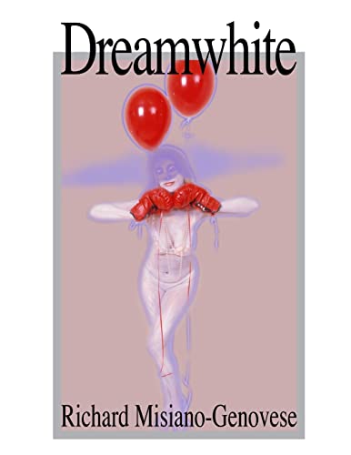 Imagen de archivo de Dreamwhite (Signed) Series 1995-1998 a la venta por 246 Books