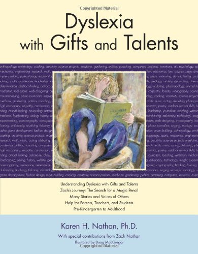 9780615360195: Dyslexia with Gifts and Talents