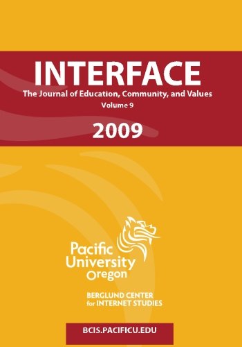 9780615361673: Interface: The Journal of Education, Commuity, and Values