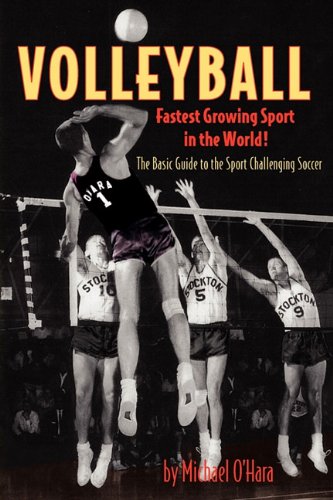 9780615364148: Volleyball Fastest Growing Sport in the World