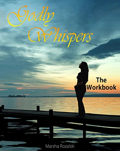 Stock image for Godly Whispers: The Workbook for sale by SecondSale
