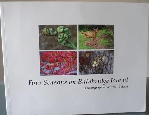 9780615368245: Four Seasons on Bainbridge Island