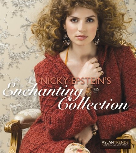 Stock image for Nicky Epstein's Enchanting Collection for sale by ZBK Books