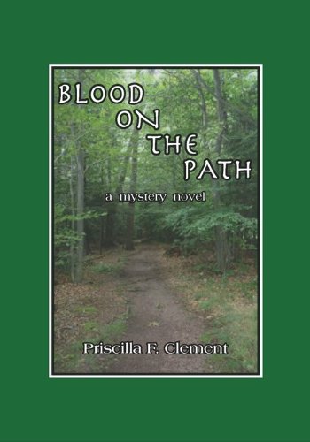 Stock image for Blood on the Path, a mystery novel for sale by SecondSale