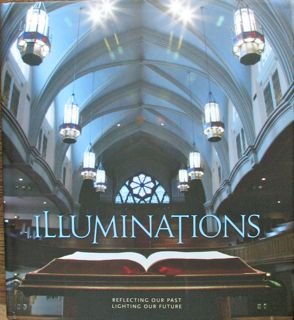 Stock image for Illuminations : Reflecting Our Past, Lighting Our Future for sale by Better World Books