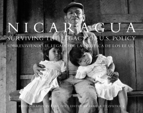 Beispielbild fr Nicaragua: Surviving the Legacy of U.S. Policy (English and Spanish Edition) zum Verkauf von St Vincent de Paul of Lane County