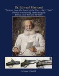 9780615376172: Dr. Edward Maynard Letters From the Land of the Tsar 1845-1846 America's Pioneering Dental Surgeon Turned Civil War Gun Inventor