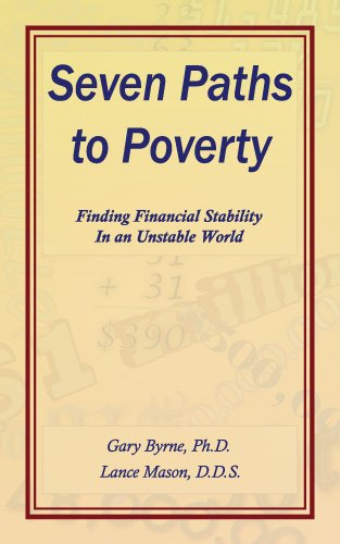 Beispielbild fr Seven Paths to Poverty: Finding Financial Stability in an Unstable World zum Verkauf von SecondSale