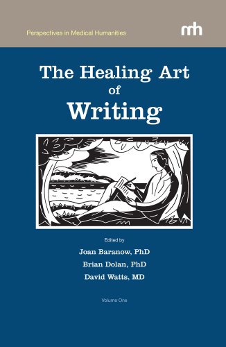 Stock image for The Healing Art of Writing: Volume One (Perspectives in Medical Humanities) for sale by HPB-Red