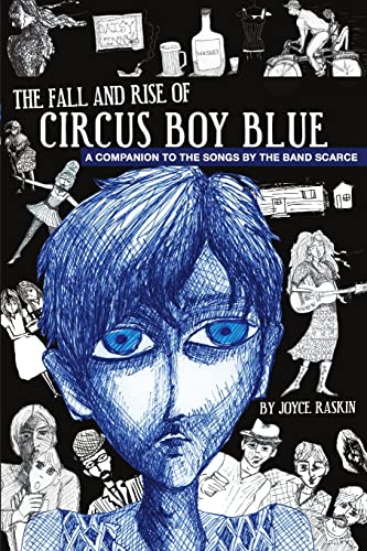 Stock image for The Fall and Rise of Circus Boy Blue for sale by California Books