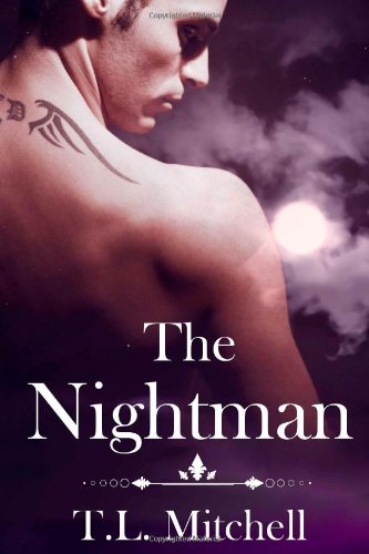 The NightMan - Mitchell, T. L.