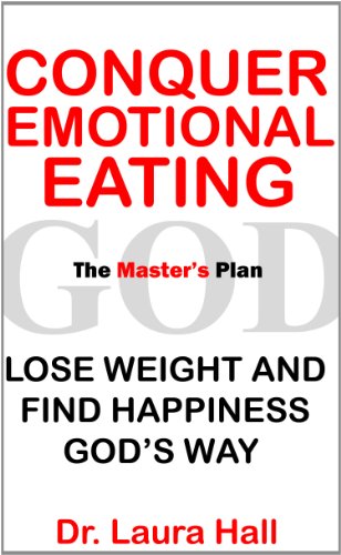 Stock image for Conquer Emotional Eating: The Master's Plan for sale by ThriftBooks-Atlanta