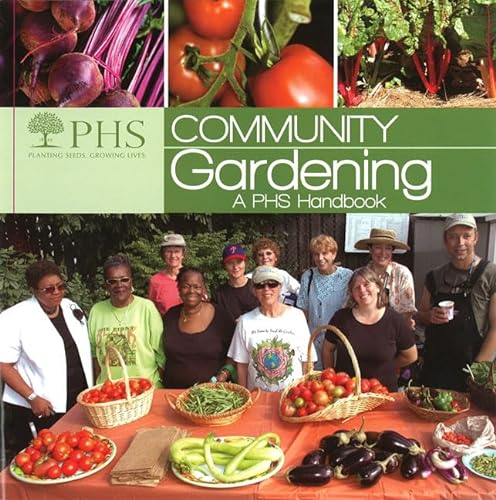 Stock image for Community Gardening: A PHS Handbook for sale by Wizard Books
