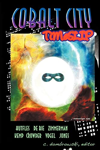 Stock image for Cobalt City Timeslip for sale by Lucky's Textbooks