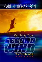 Stock image for Catching Your Second Wind to Finish Well for sale by Wonder Book