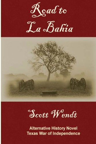 Stock image for Road to La Bahia (Volume 1) for sale by Revaluation Books