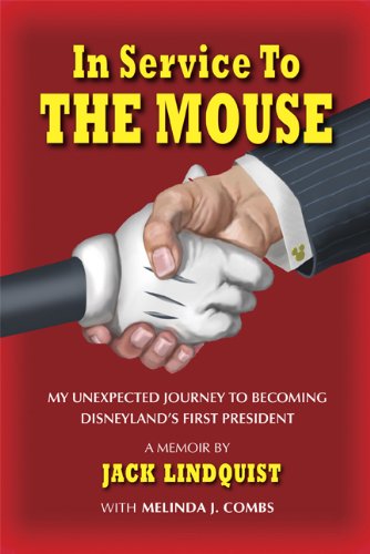 Beispielbild fr In Service to the Mouse: My Unexpected Journey to Becoming Disneyland's First President zum Verkauf von HPB-Red