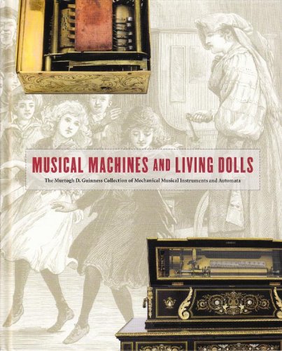 Stock image for Musical Machines and Living Dolls for sale by Gulf Coast Books