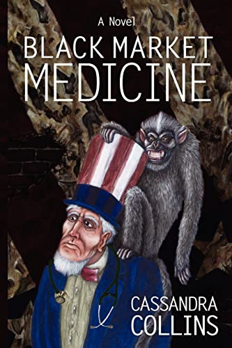 Stock image for Black Market Medicine for sale by BookHolders